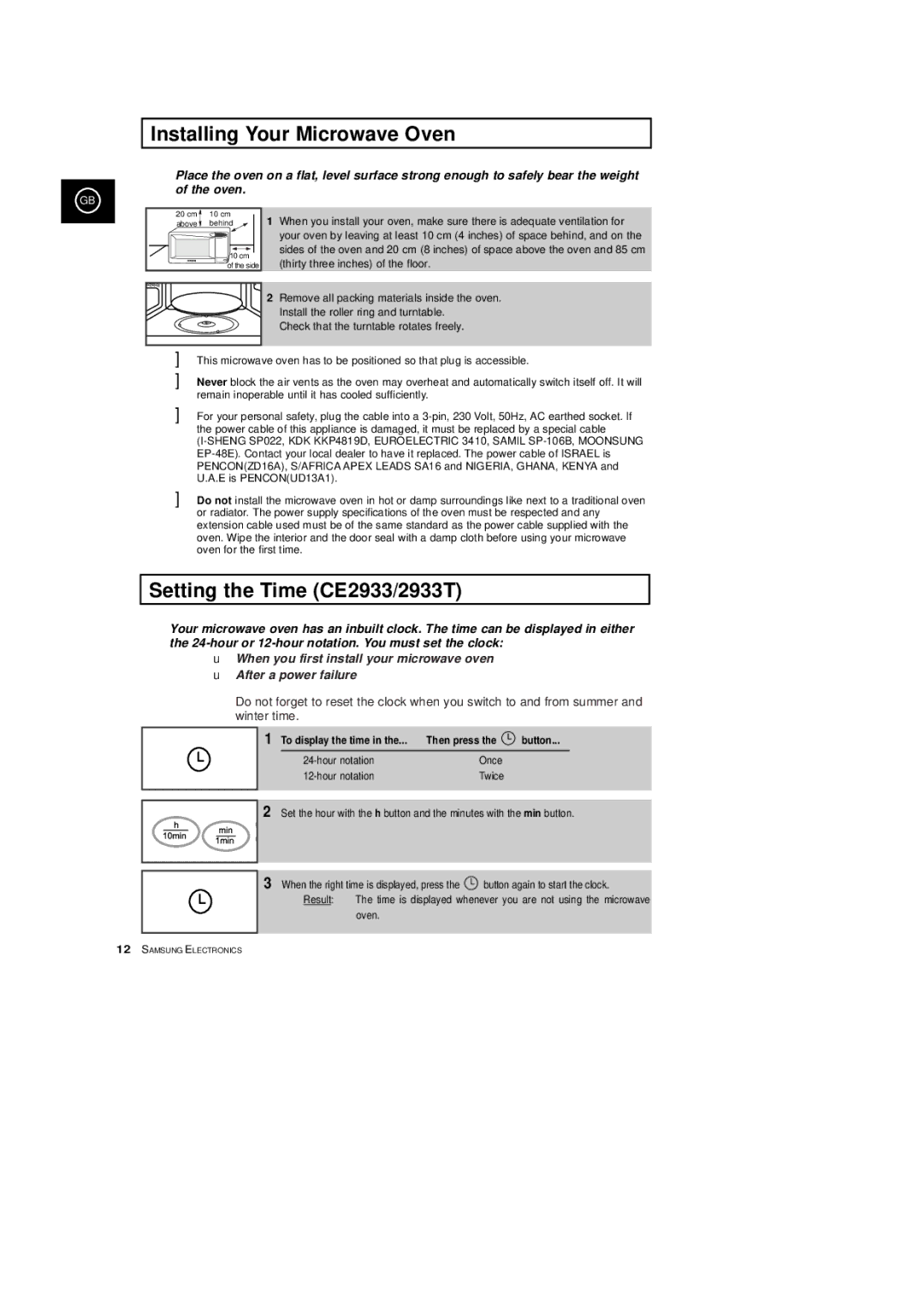 Samsung CE2913T, CE2933T manual Installing Your Microwave Oven, To display the time Then press Button 