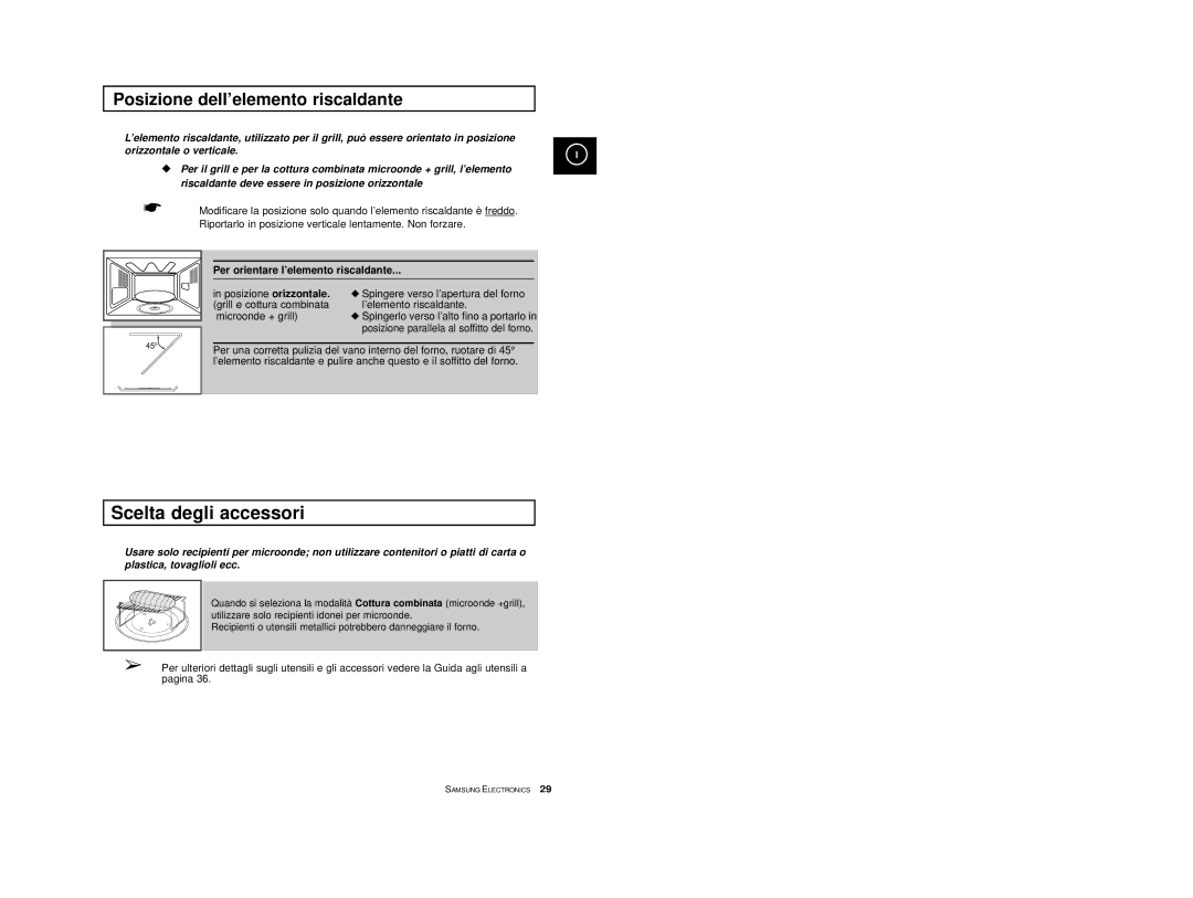 Samsung CE2914/XET, CE2914T/XET, CE2914-S/XET Posizione dell’elemento riscaldante, Per orientare l’elemento riscaldante 