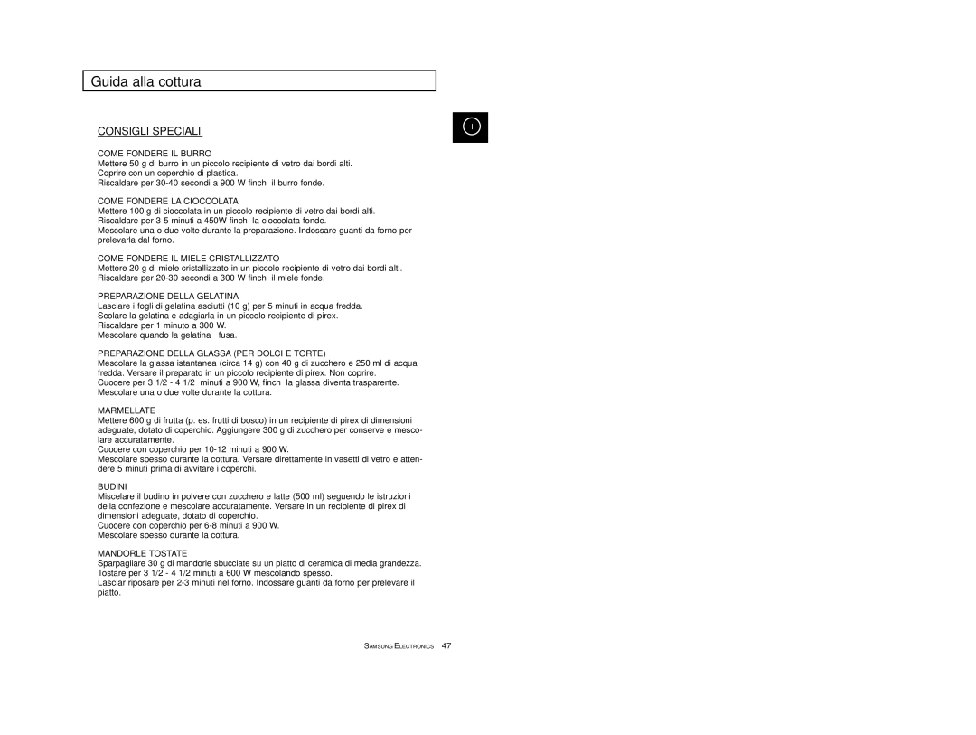 Samsung CE2974/XET, CE2914T/XET, CE2914-S/XET, CE2974-1S/XET, CE2914/XET, CE2974-1/XET, CE2974T-1/XET manual Consigli Speciali 