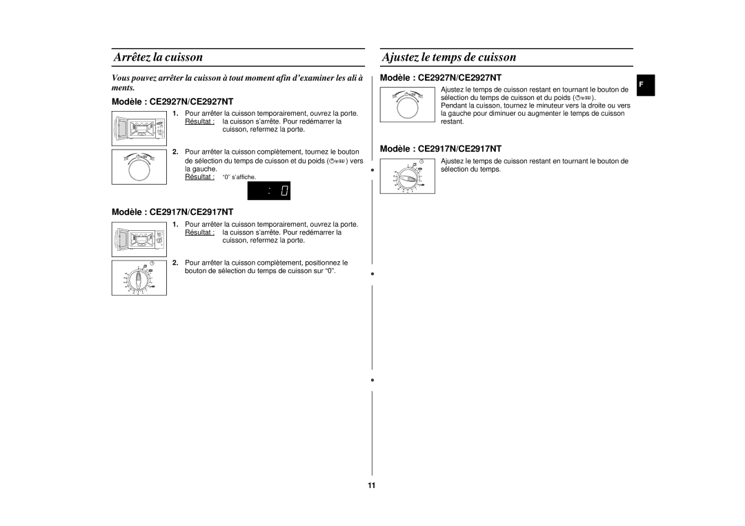 Samsung CE2927N/XEF, CE2917NT/XEF, CE2927NT/XEF, CE2927NT-Y/XEF manual Arrêtez la cuisson, Ajustez le temps de cuisson 