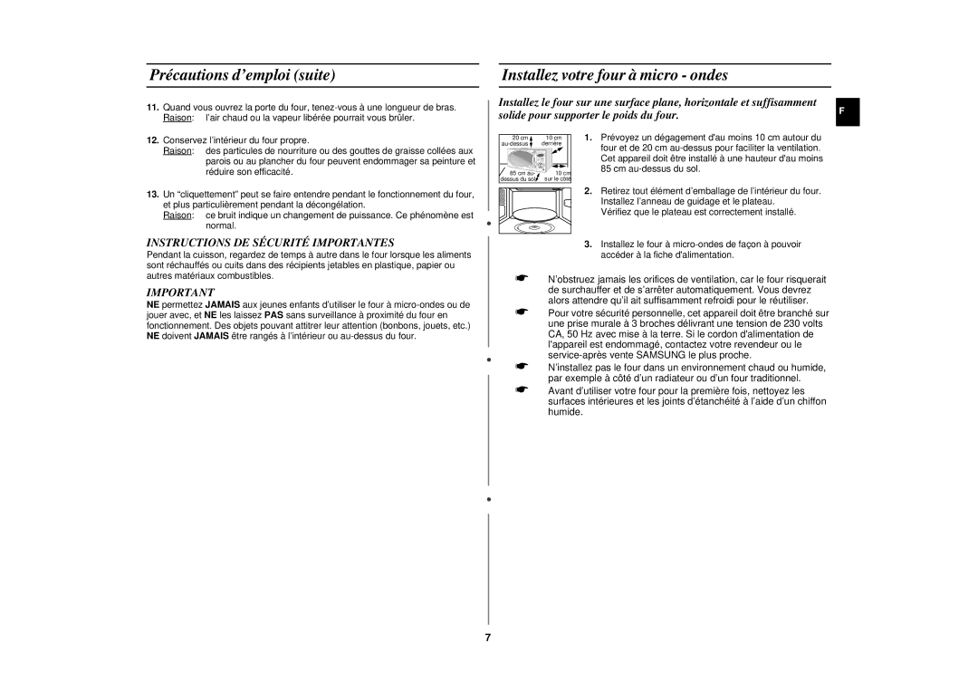 Samsung CE2927N/XEF, CE2917NT/XEF, CE2927NT/XEF manual Précautions d’emploi suite, Installez votre four à micro ondes 