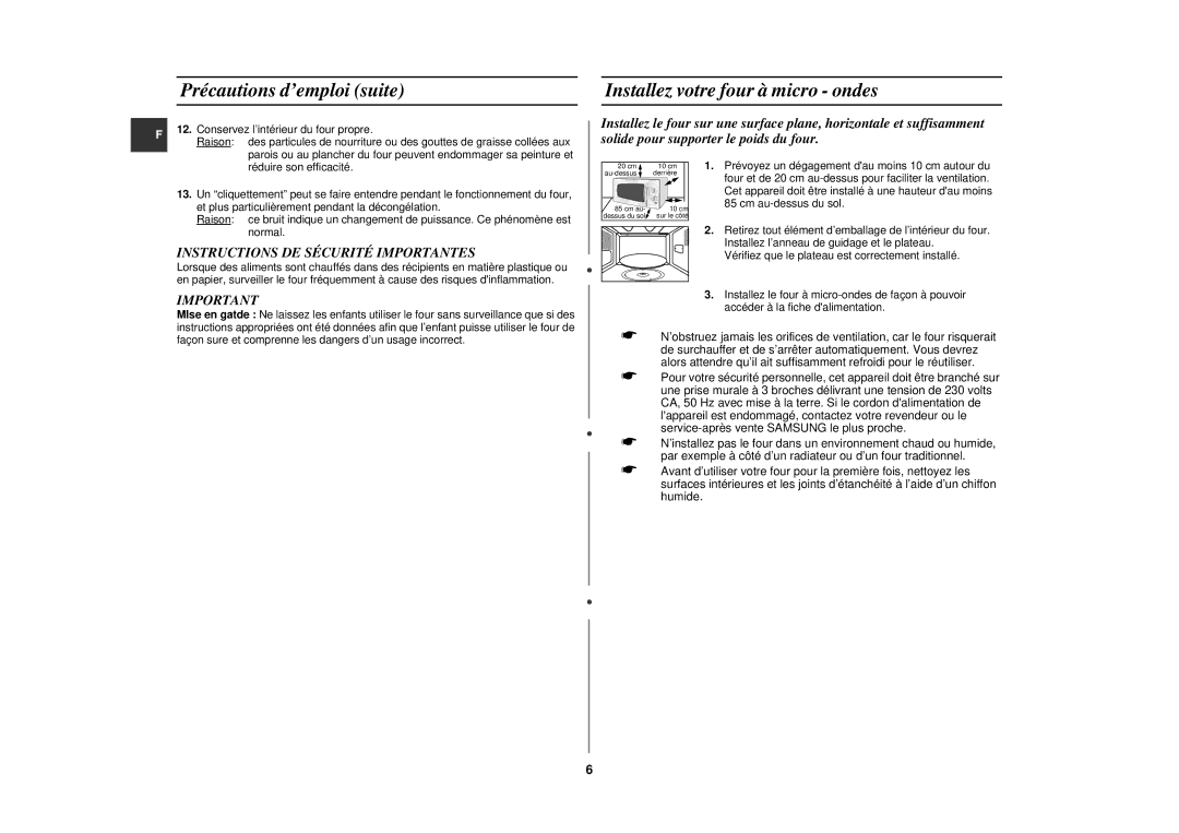 Samsung CE291DNT-5/XEF, CE291DNT5K/XEF, CE291DNT/XEF manual Précautions d’emploi suite, Installez votre four à micro ondes 