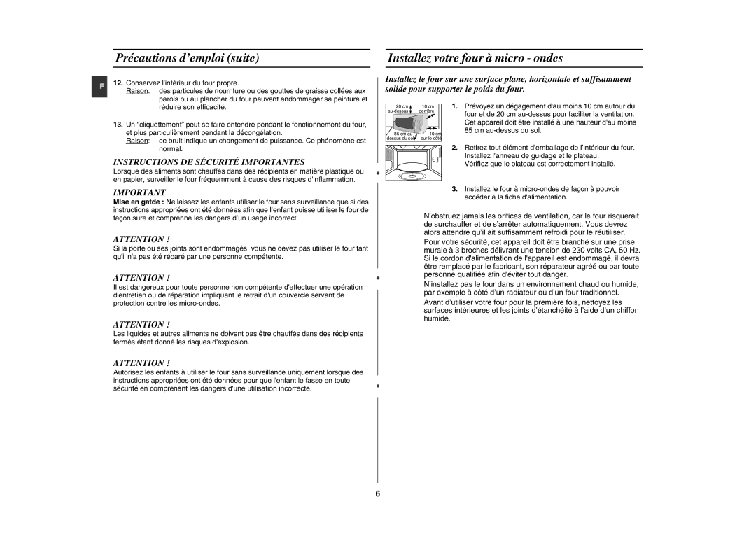 Samsung CE291DNT-5/XEF, CE291DNT5K/XEF, CE291DNT/XEF manual Précautions d’emploi suite, Installez votre four à micro ondes 