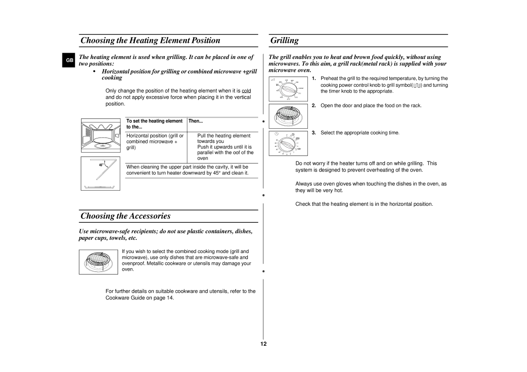 Samsung CE291DNT/ELE manual Choosing the Heating Element Position, Choosing the Accessories, Grilling 