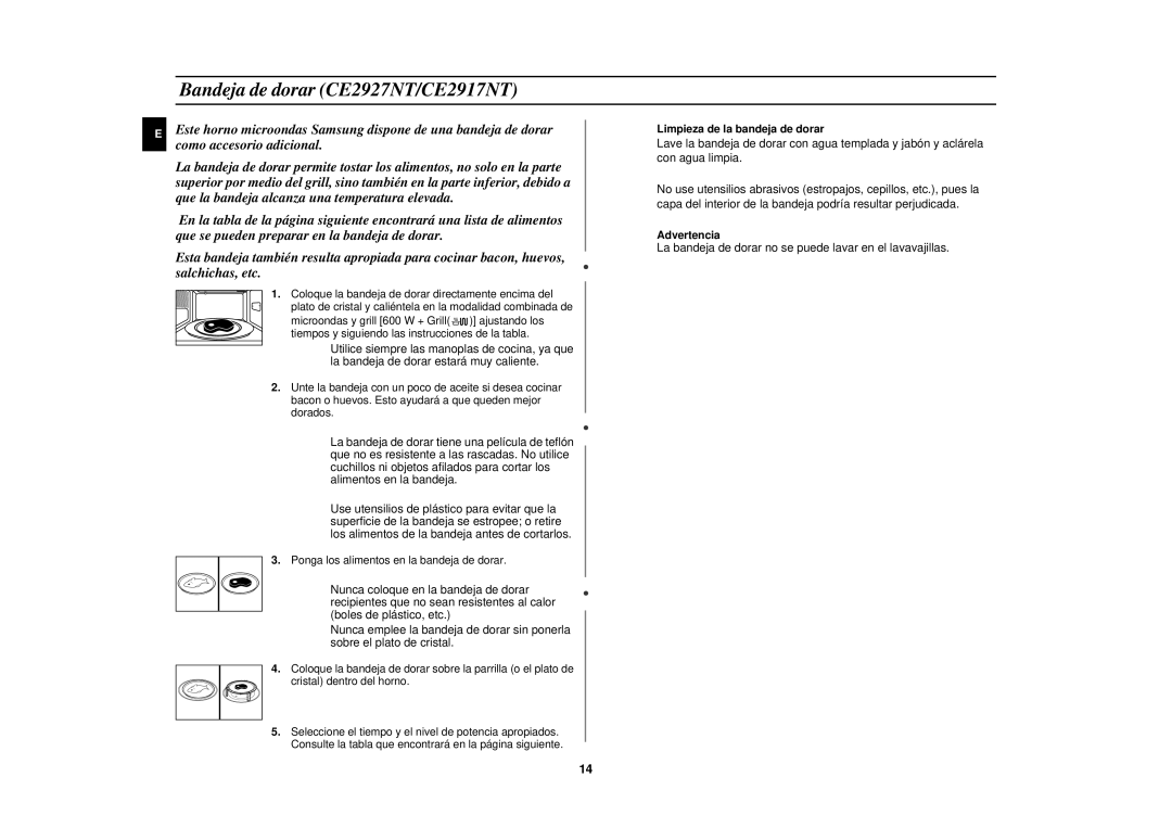 Samsung CE2927N/XEC manual Bandeja de dorar CE2927NT/CE2917NT, Limpieza de la bandeja de dorar 