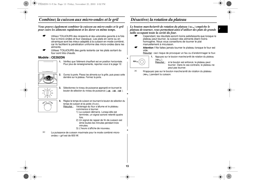 Samsung CE292DN-5/XEF, CE292DN/XEF manual Combinez la cuisson aux micro-ondes et le gril, Désactivez la rotation du plateau 