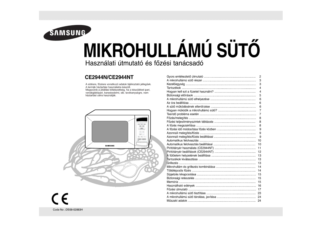 Samsung CE2944N-5S/XEH manual Mikrohullámú Sütõ 