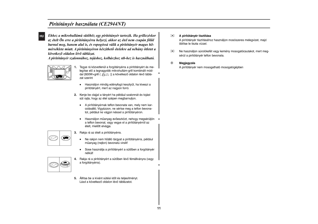 Samsung CE2944N-5S/XEH manual Pirítótányér használata CE2944NT,  a pirítótányér tisztítása,  Megjegyzés 