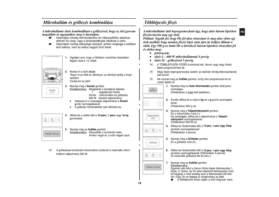 Samsung CE2944N-5S/XEH manual Mikrohullám és grillezés kombinálása, Többlépcsõs fõzés, Leadott teljesítmény 