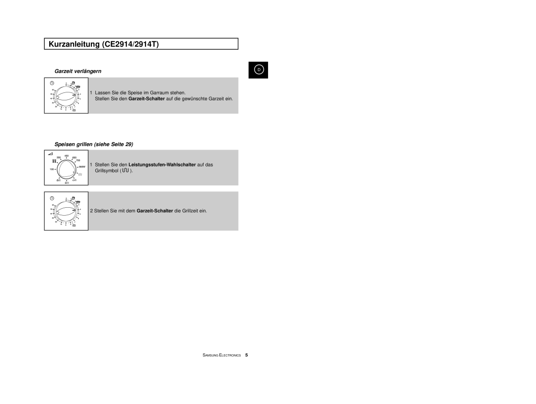 Samsung CE2974-1S/XEG, CE2974-1/XEG manual Speisen grillen siehe Seite, Stellen Sie den Leistungsstufen-Wahlschalter auf das 