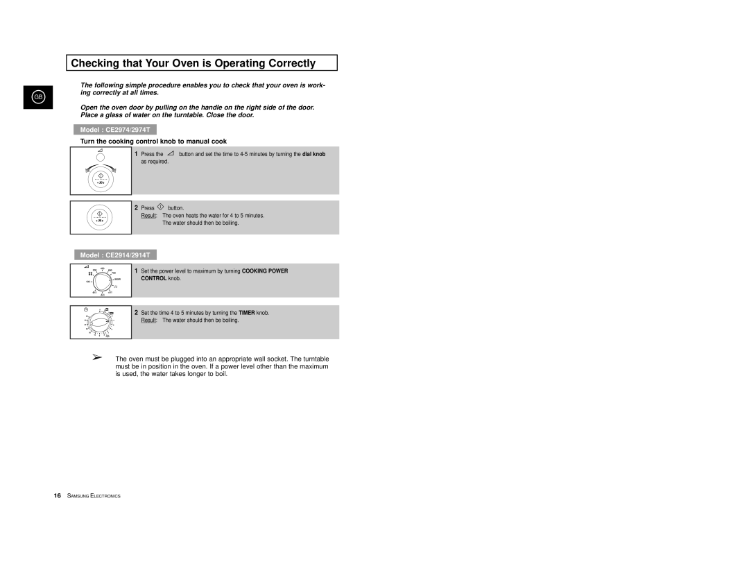 Samsung CE2974-S/XEG Checking that Your Oven is Operating Correctly, Turn the cooking control knob to manual cook 