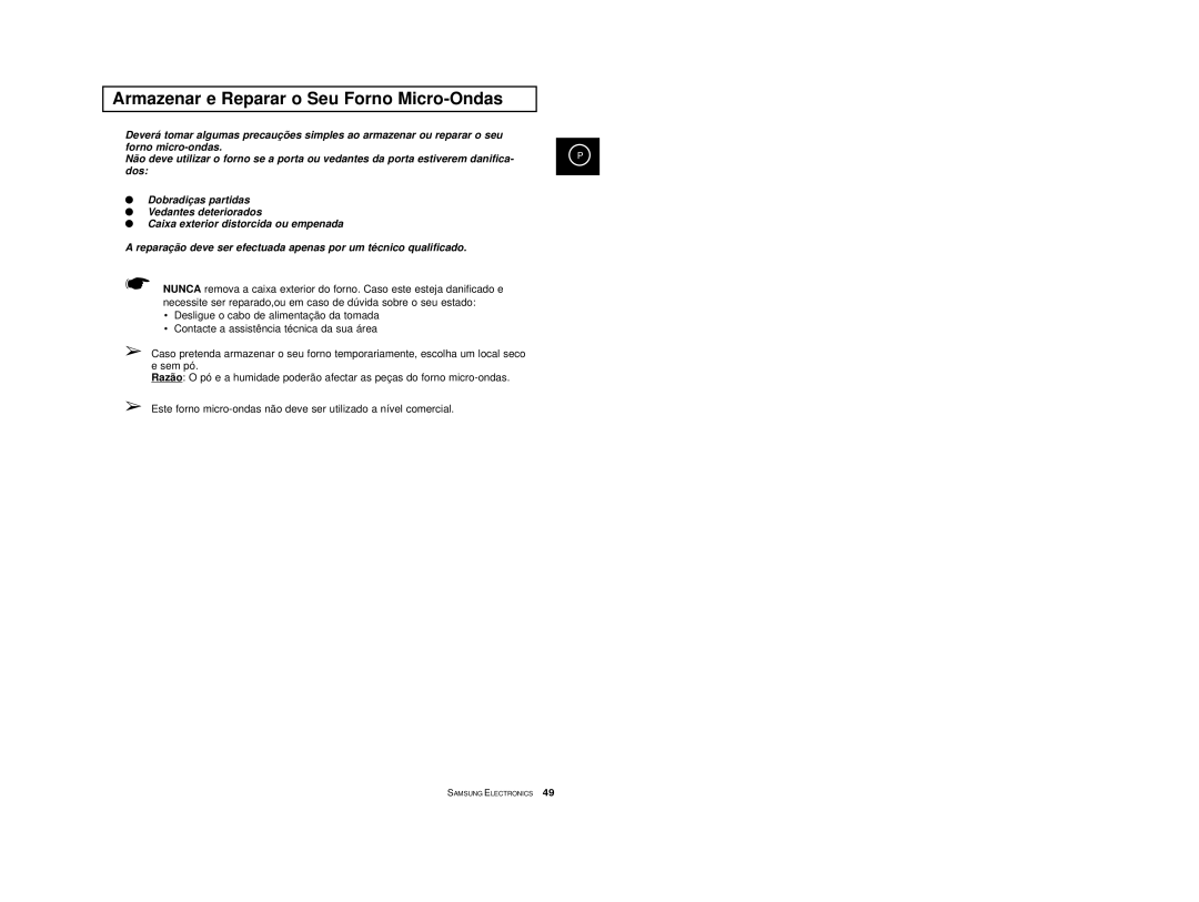 Samsung CE2974-S/XET, CE2914/XEC, CE2974-S/XEC, CE2974T/XEH, CE2974/XEC manual Armazenar e Reparar o Seu Forno Micro-Ondas 