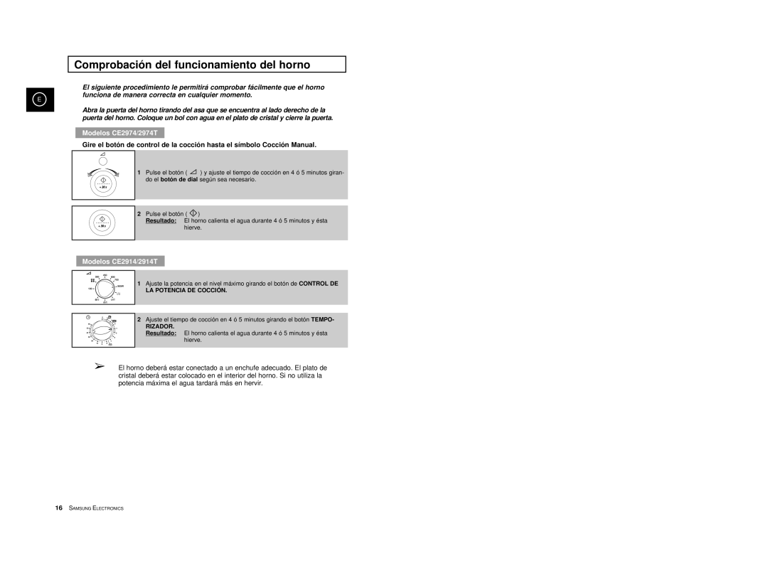 Samsung CE2914/XEC, CE2974-S/XET, CE2974-S/XEC, CE2974T/XEH Comprobación del funcionamiento del horno, Modelos CE2974/2974T 