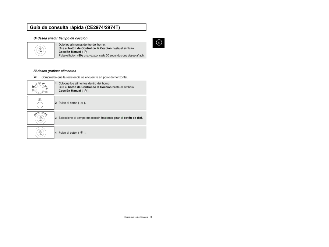 Samsung CE2974T/XEH, CE2974-S/XET, CE2914/XEC, CE2974-S/XEC, CE2974/XEC manual Si desea añadir tiempo de cocción 