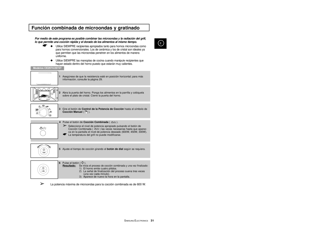 Samsung CE2914/XEC, CE2974-S/XET, CE2974-S/XEC, CE2974T/XEH, CE2974/XEC manual Funció n combinada de microondas y gratinado 