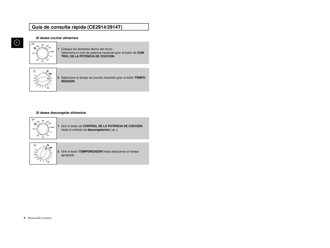 Samsung CE2974/XEC, CE2974-S/XET Guía de consulta rápida CE2914/2914T, Gire el botón de Control DE LA Potencia DE Cocción 