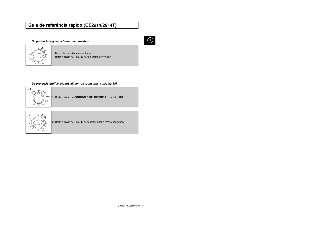 Samsung CE2914/XEC, CE2974-S/XET, CE2974-S/XEC, CE2974T/XEH, CE2974/XEC manual Se pretende regular o tempo de cozedura 