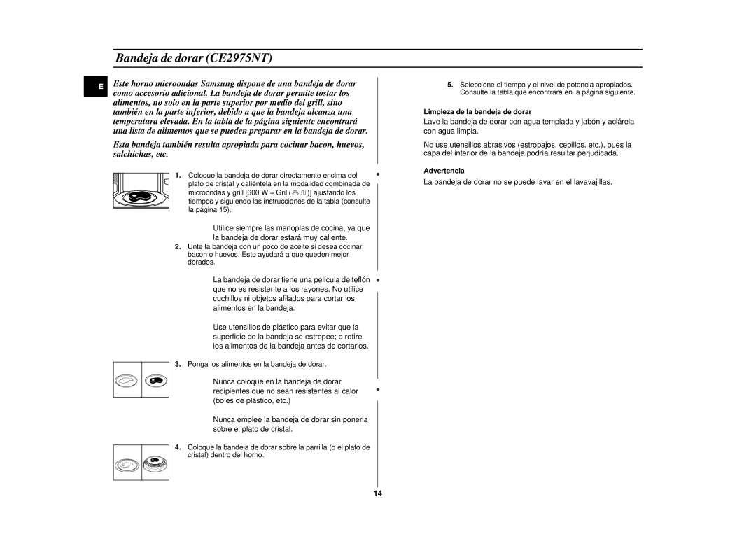 Samsung CE2975NT/XEC, CE2975NT-S/XEC manual Bandeja de dorar CE2975NT, Limpieza de la bandeja de dorar, Advertencia 