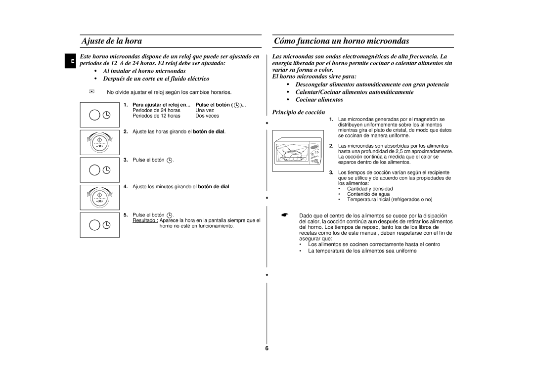 Samsung CE2977N/XEC, CE2977N-S/XEC manual Ajuste de la hora, Cómo funciona un horno microondas, Pulse el botón 