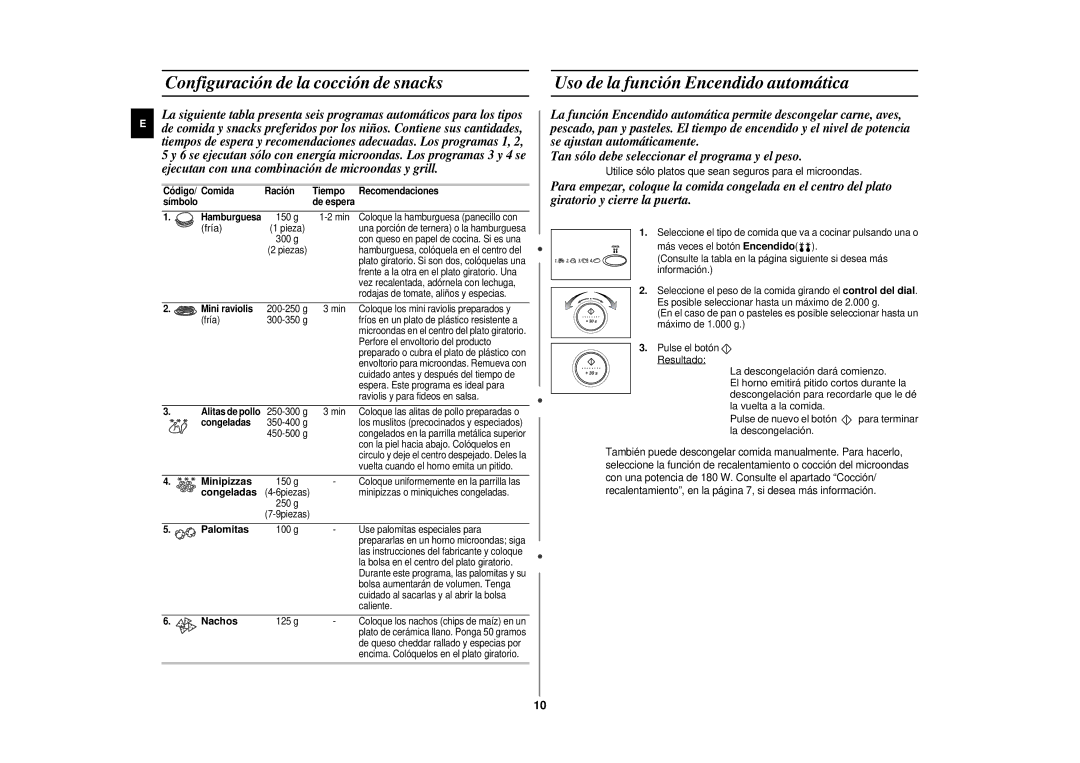 Samsung CE297DN-5/XEC manual Configuración de la cocción de snacks, Uso de la función Encendido automática 