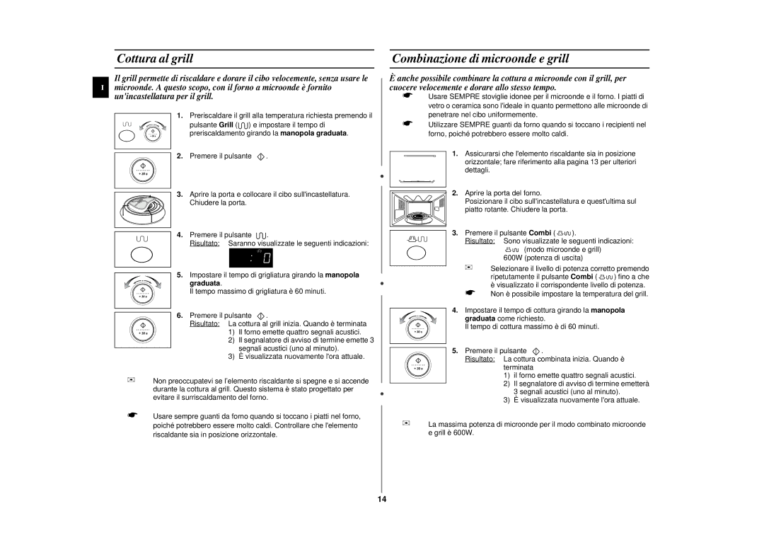 Samsung CE297DN-5/XET, CE297DN-S/XET, CE297DN/XET, CE297DN-5S/XET manual Cottura al grill, Combinazione di microonde e grill 