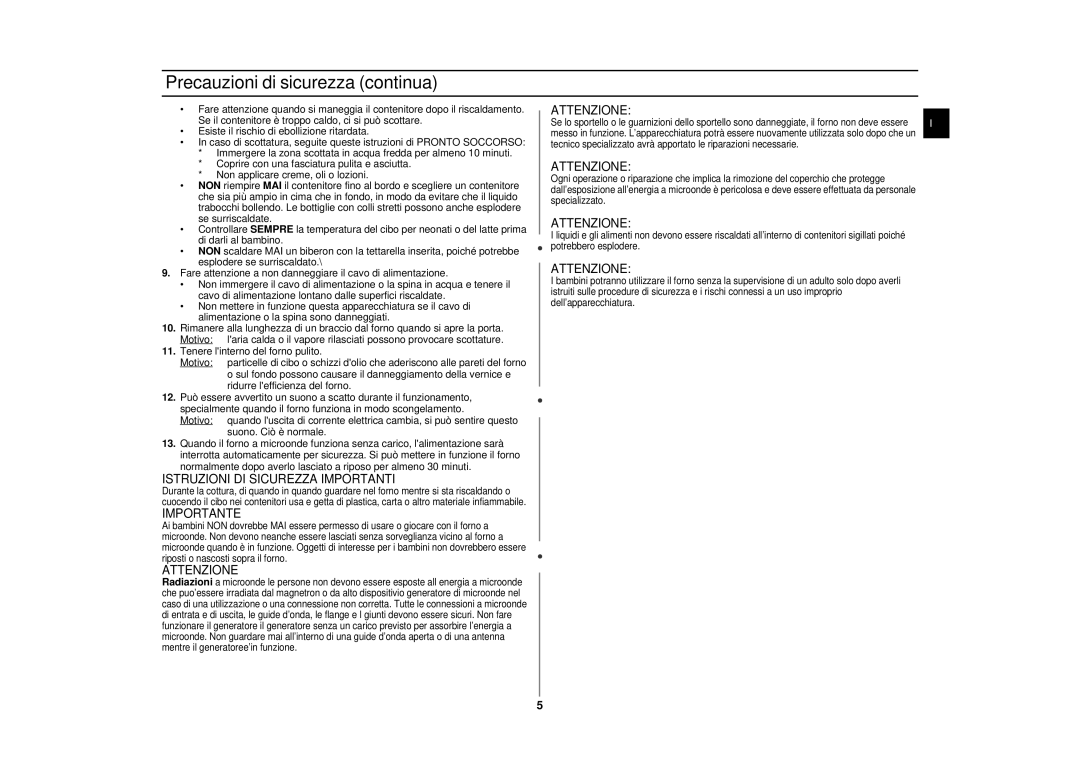 Samsung CE297DN/XET manual Precauzioni di sicurezza continua, Istruzioni DI Sicurezza Importanti, Importante, Attenzione 