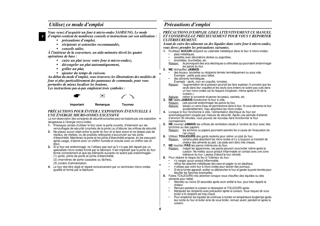 Samsung CE297DN/XEF, CE297DN-5/XEF manual Utilisez ce mode d’emploi, Précautions d’emploi, Important Remarque Tournez 