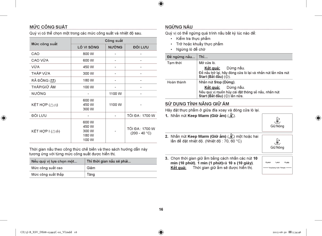 Samsung CE73J-B/XSV manual MỨC Công Suất, Ngừng NẤU, SỬ Dụng Tính Năng GIỮ ẤM, Nhấn nút Keep Warm Giữ ấm 