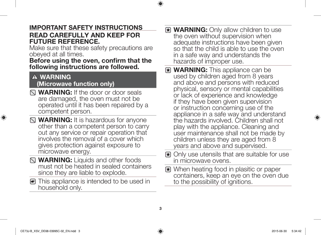 Samsung CE73J-B/XSV Read Carefully and Keep for Future Reference, This appliance is intended to be used in household only 