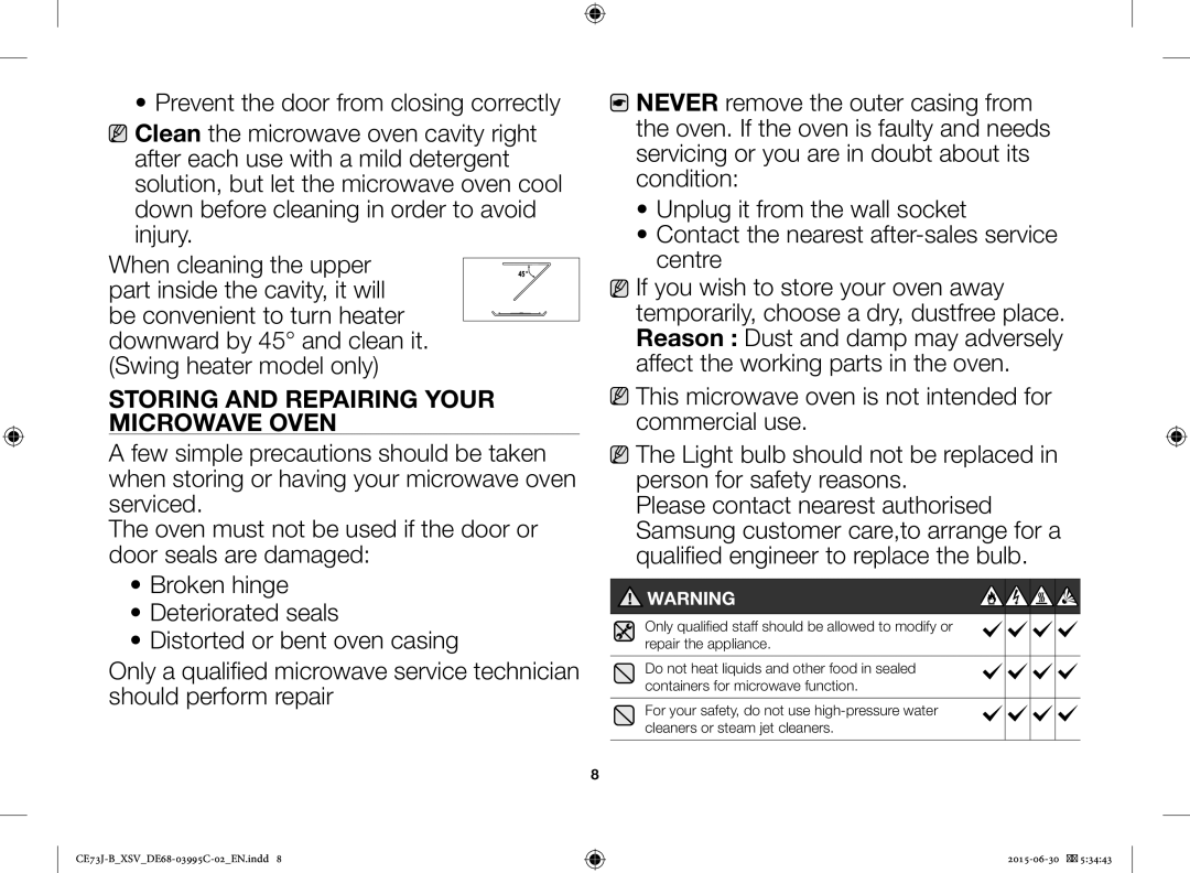 Samsung CE73J-B/XSV manual Storing and Repairing Your, Microwave Oven, Only qualified staff should be allowed to modify or 