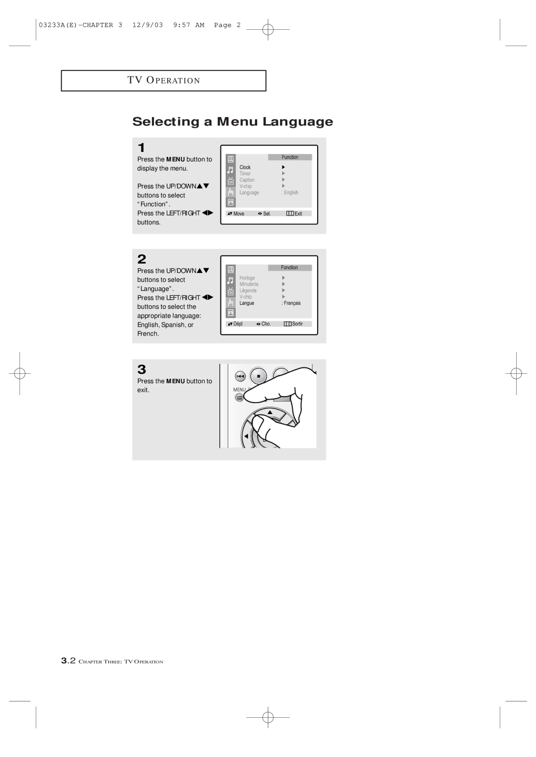 Samsung CFTD2785 Selecting a Menu Language, Press the Menu button to display the menu, Press the LEFT/RIGHT œ√ buttons 