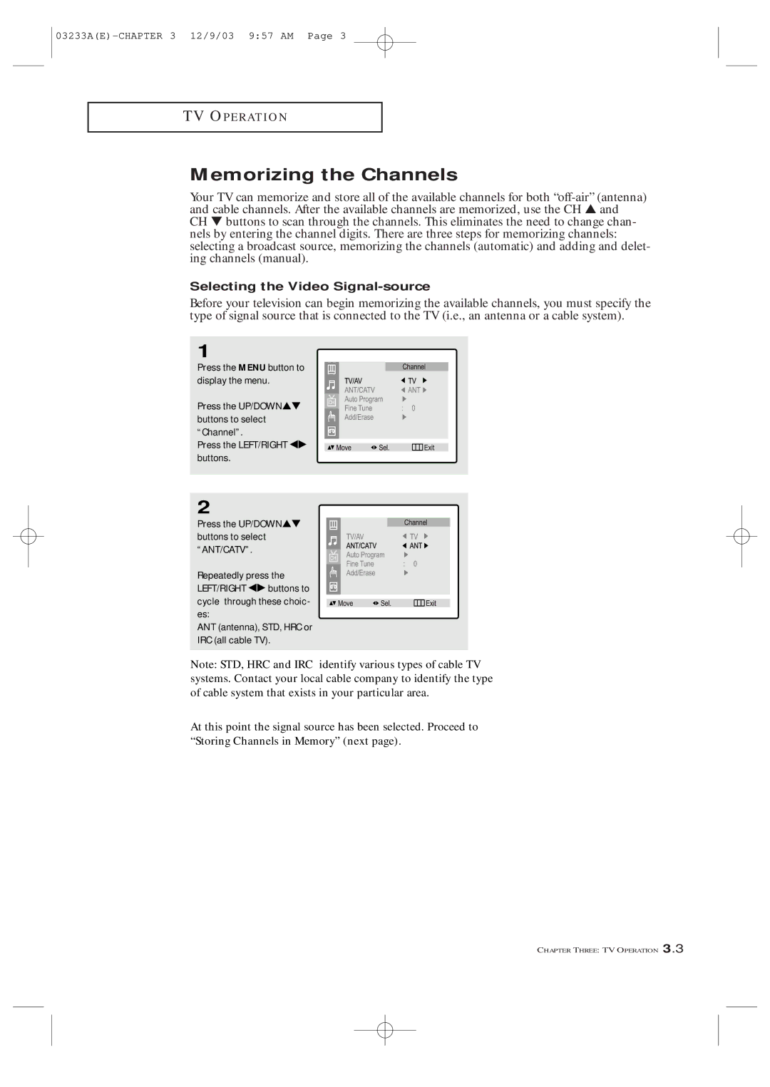 Samsung AA68-03265A-00, CFTD2085, CFTD2785 manual Memorizing the Channels, Selecting the Video Signal-source 