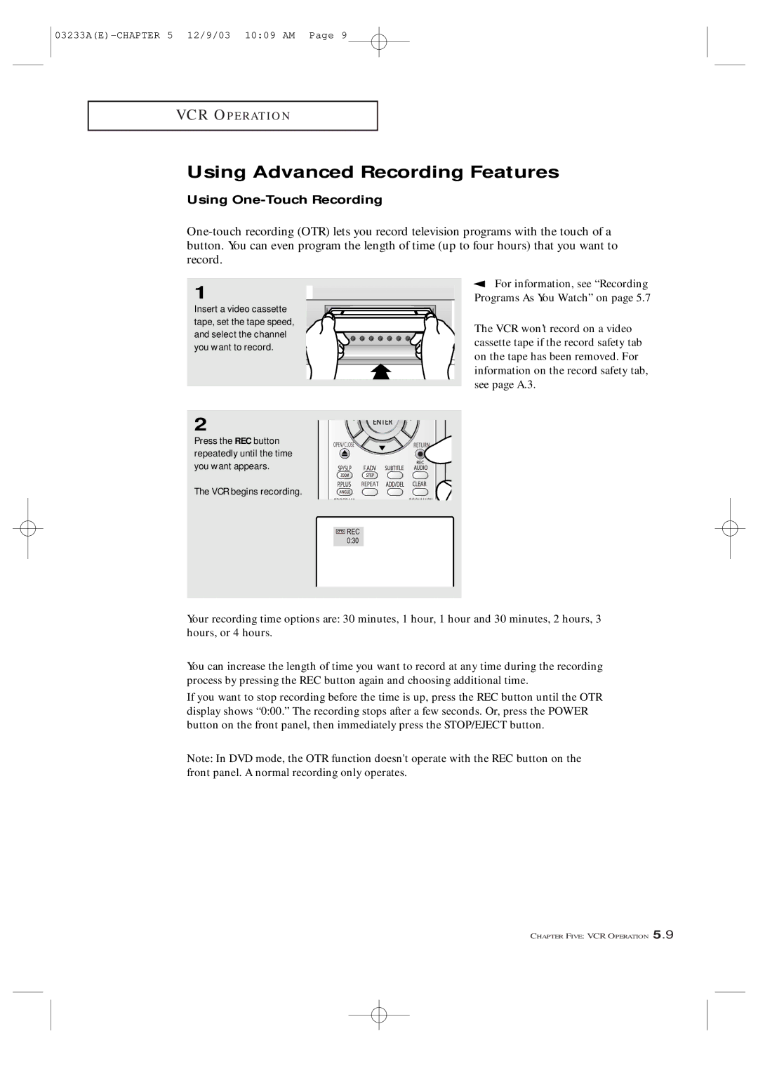 Samsung CFTD2785, CFTD2085 Using Advanced Recording Features, Using One-Touch Recording, For information, see Recording 