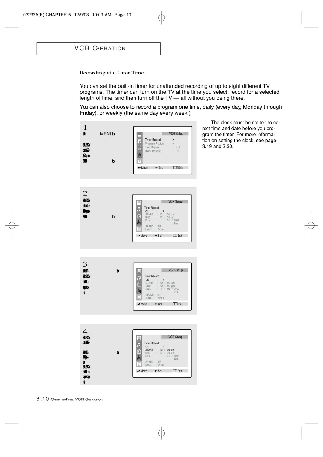 Samsung AA68-03265A-00, CFTD2085, CFTD2785 Recording at a Later Time, Clock must be set to the cor, Press the Menu button 