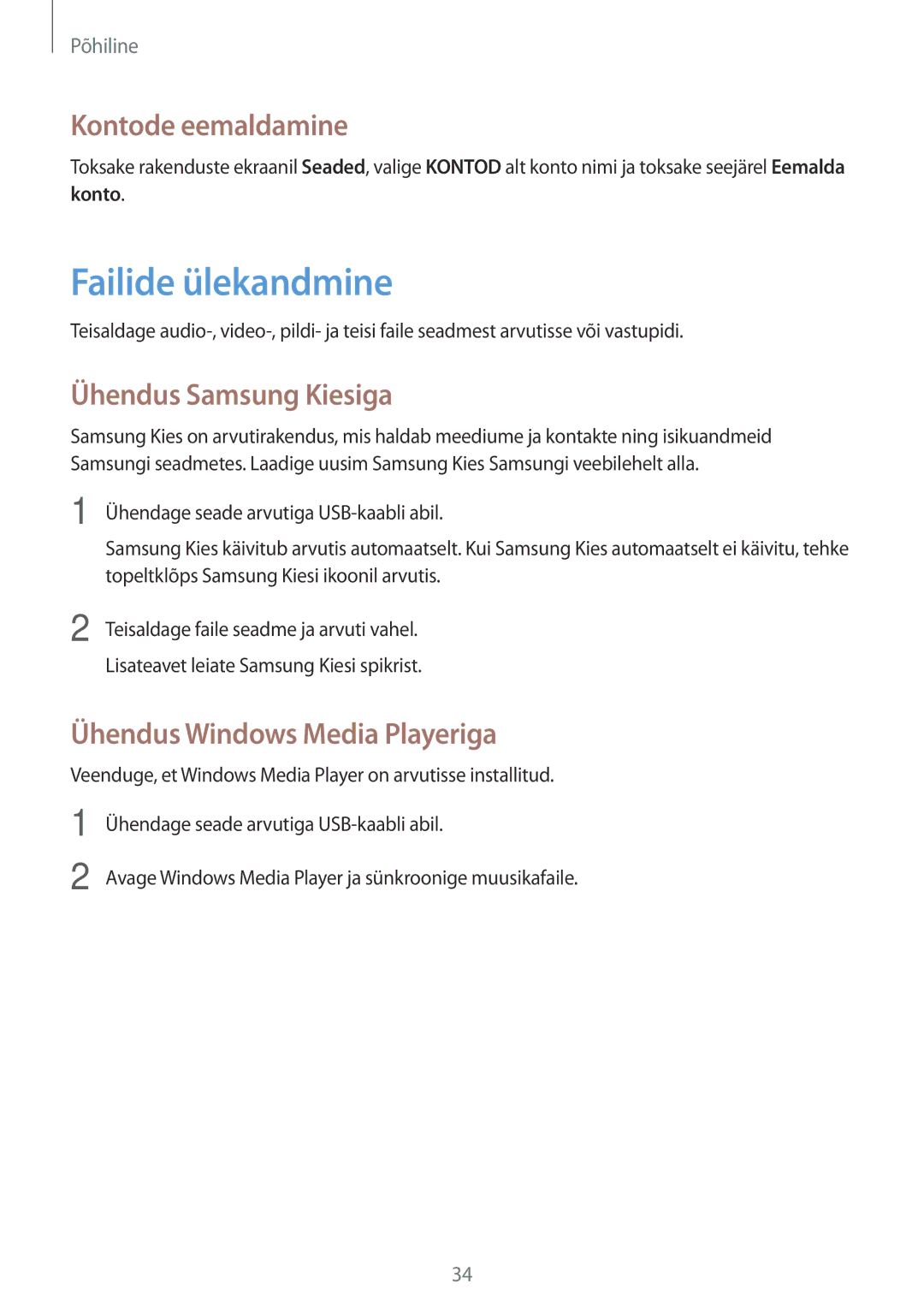 Samsung CG-G355HZWSEST Failide ülekandmine, Kontode eemaldamine, Ühendus Samsung Kiesiga, Ühendus Windows Media Playeriga 