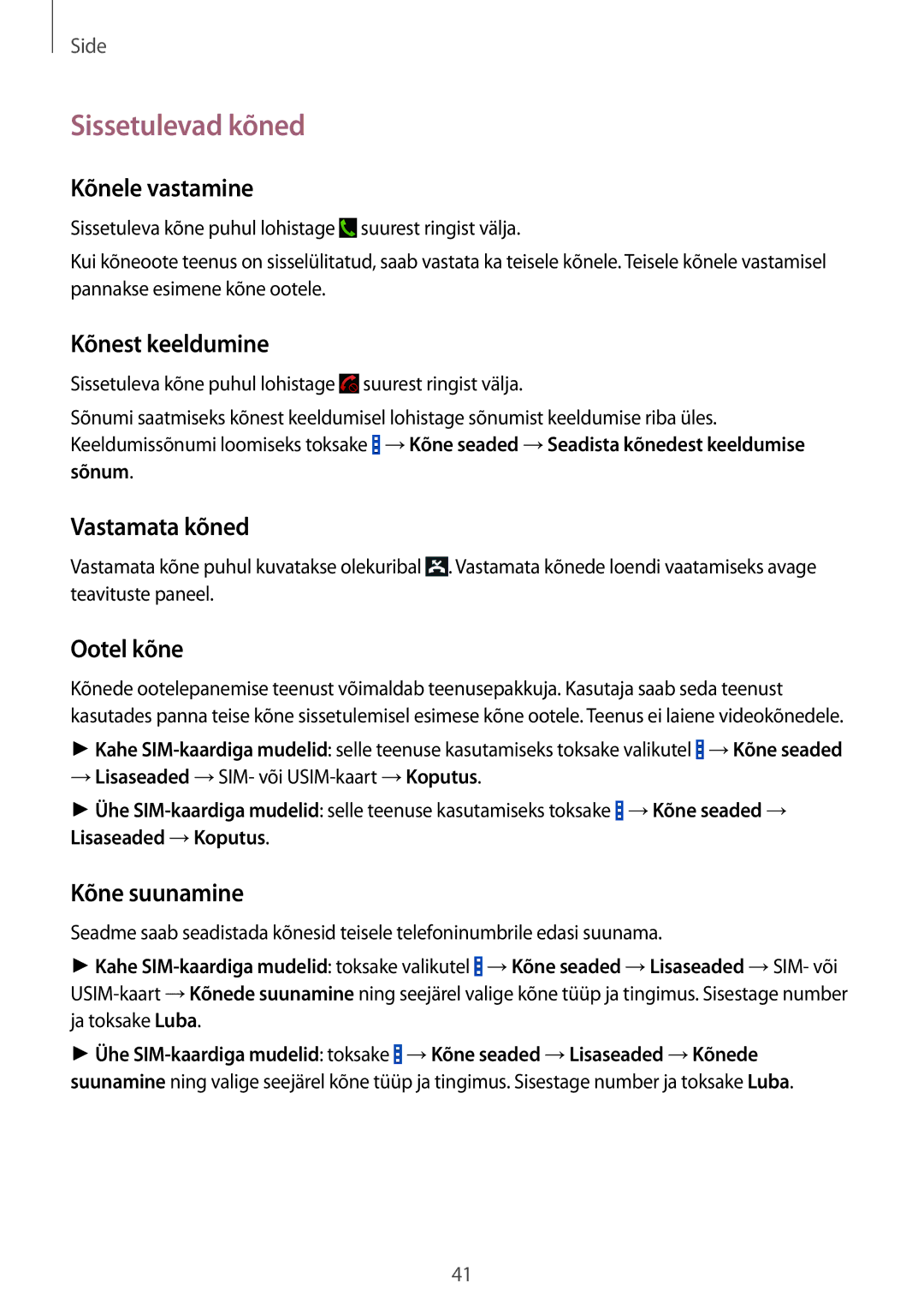 Samsung CG-G355HZKSEST, CG-G355HZWSEST manual Sissetulevad kõned 