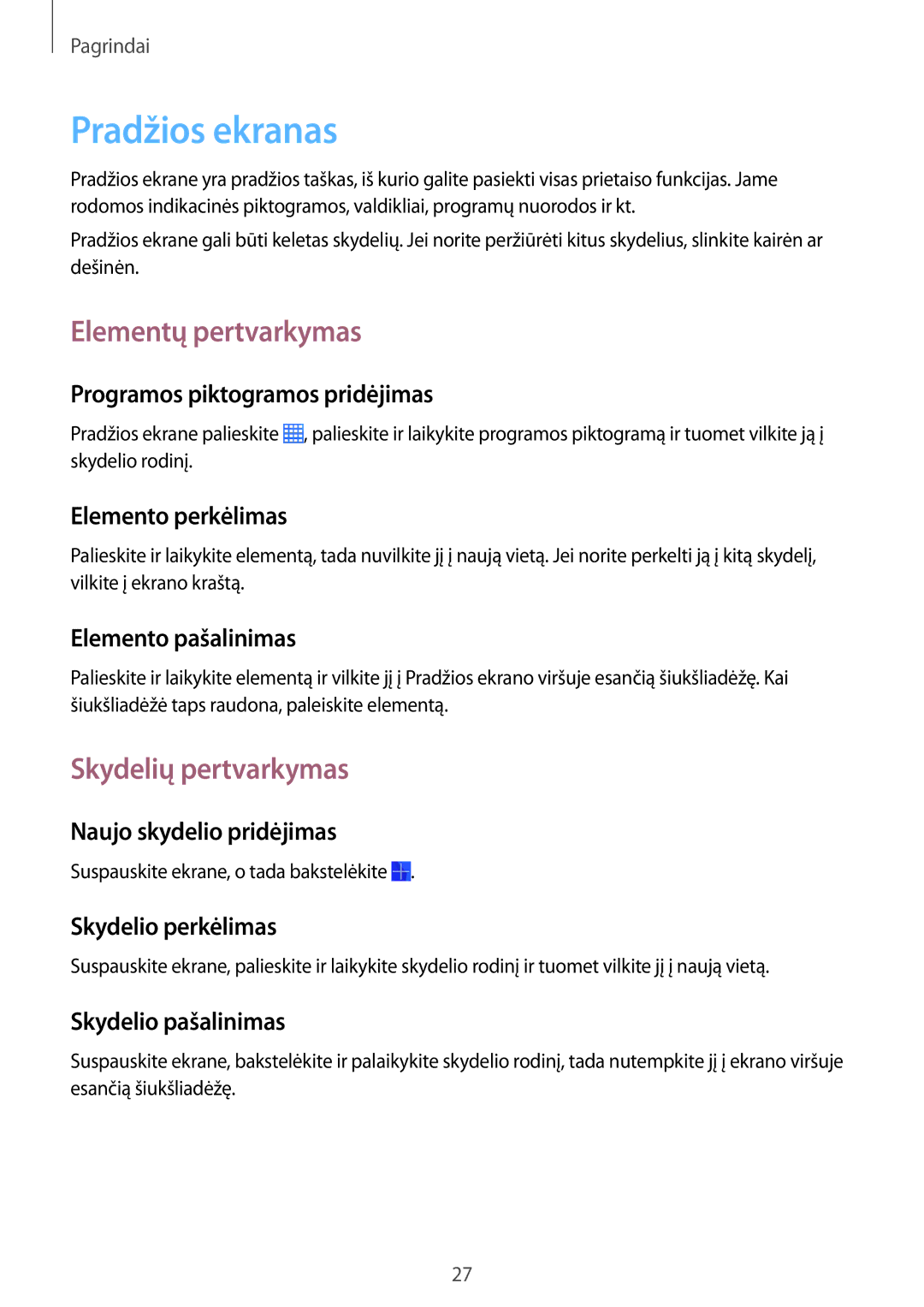 Samsung CG-G355HZKSEST, CG-G355HZWSEST manual Pradžios ekranas, Elementų pertvarkymas, Skydelių pertvarkymas 