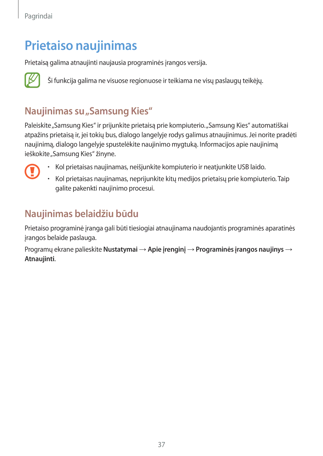 Samsung CG-G355HZKSEST, CG-G355HZWSEST manual Prietaiso naujinimas, Naujinimas su„Samsung Kies, Naujinimas belaidžiu būdu 