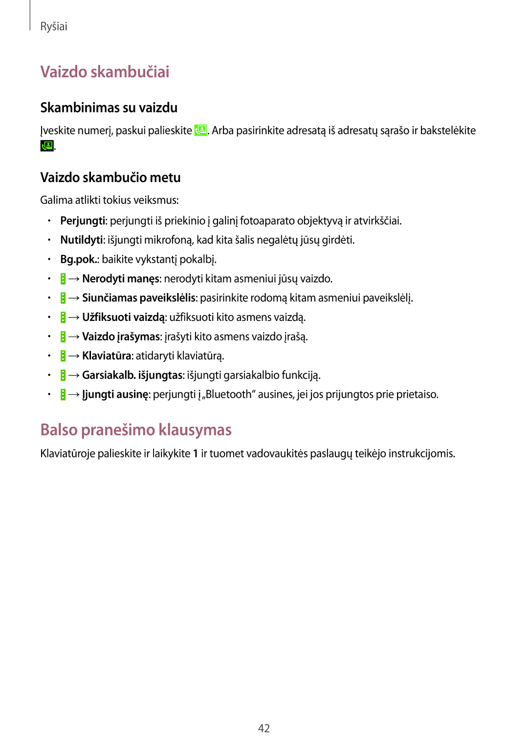 Samsung CG-G355HZWSEST manual Vaizdo skambučiai, Balso pranešimo klausymas, Skambinimas su vaizdu, Vaizdo skambučio metu 