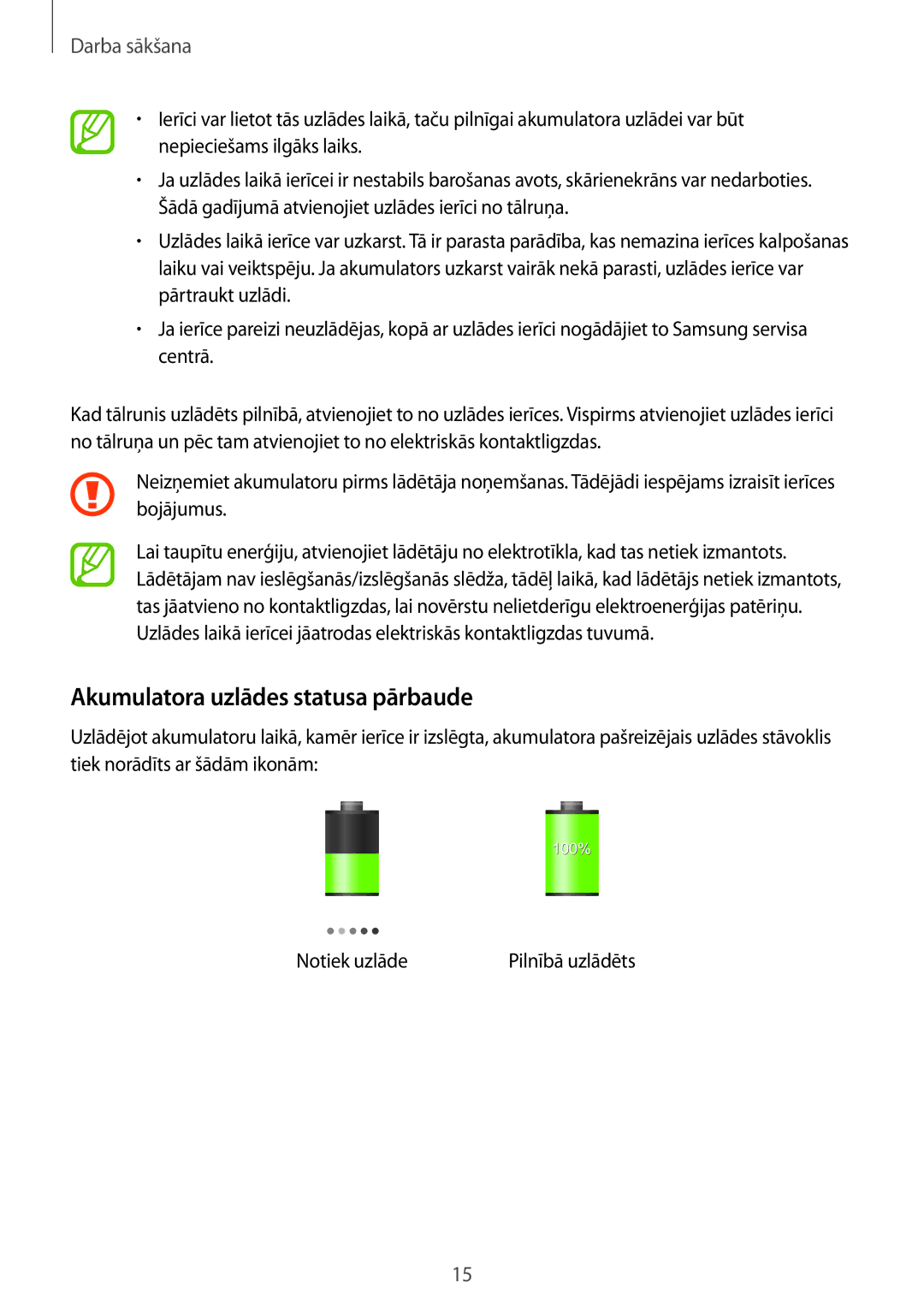 Samsung CG-G355HZKSEST, CG-G355HZWSEST manual Akumulatora uzlādes statusa pārbaude 