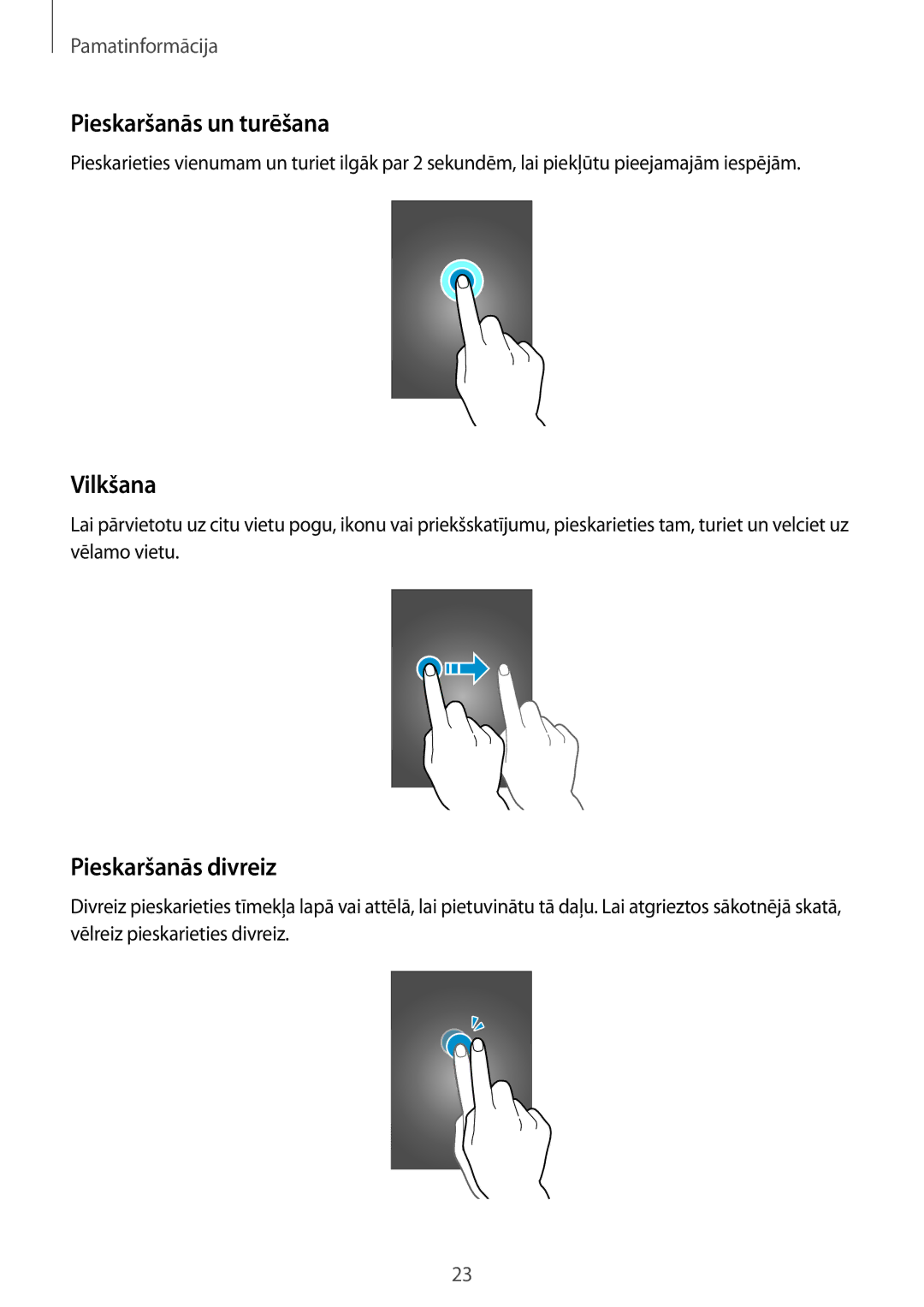 Samsung CG-G355HZKSEST, CG-G355HZWSEST manual Pieskaršanās un turēšana, Vilkšana, Pieskaršanās divreiz 