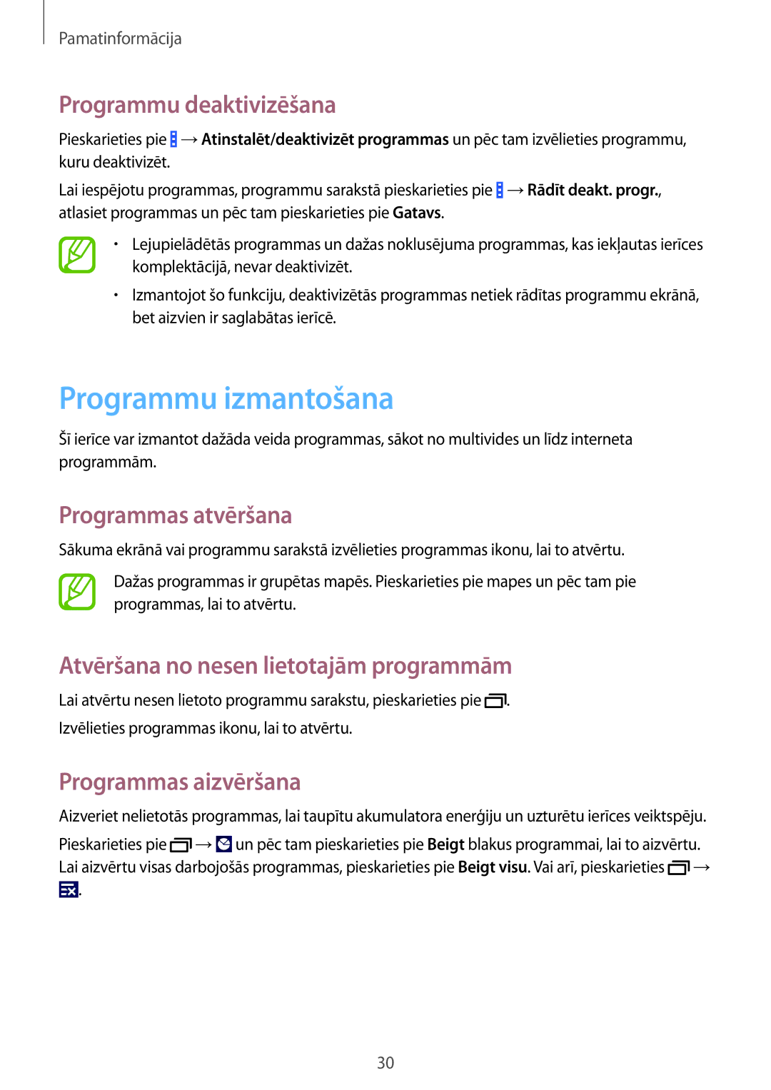 Samsung CG-G355HZWSEST manual Programmu izmantošana, Programmu deaktivizēšana, Programmas atvēršana, Programmas aizvēršana 