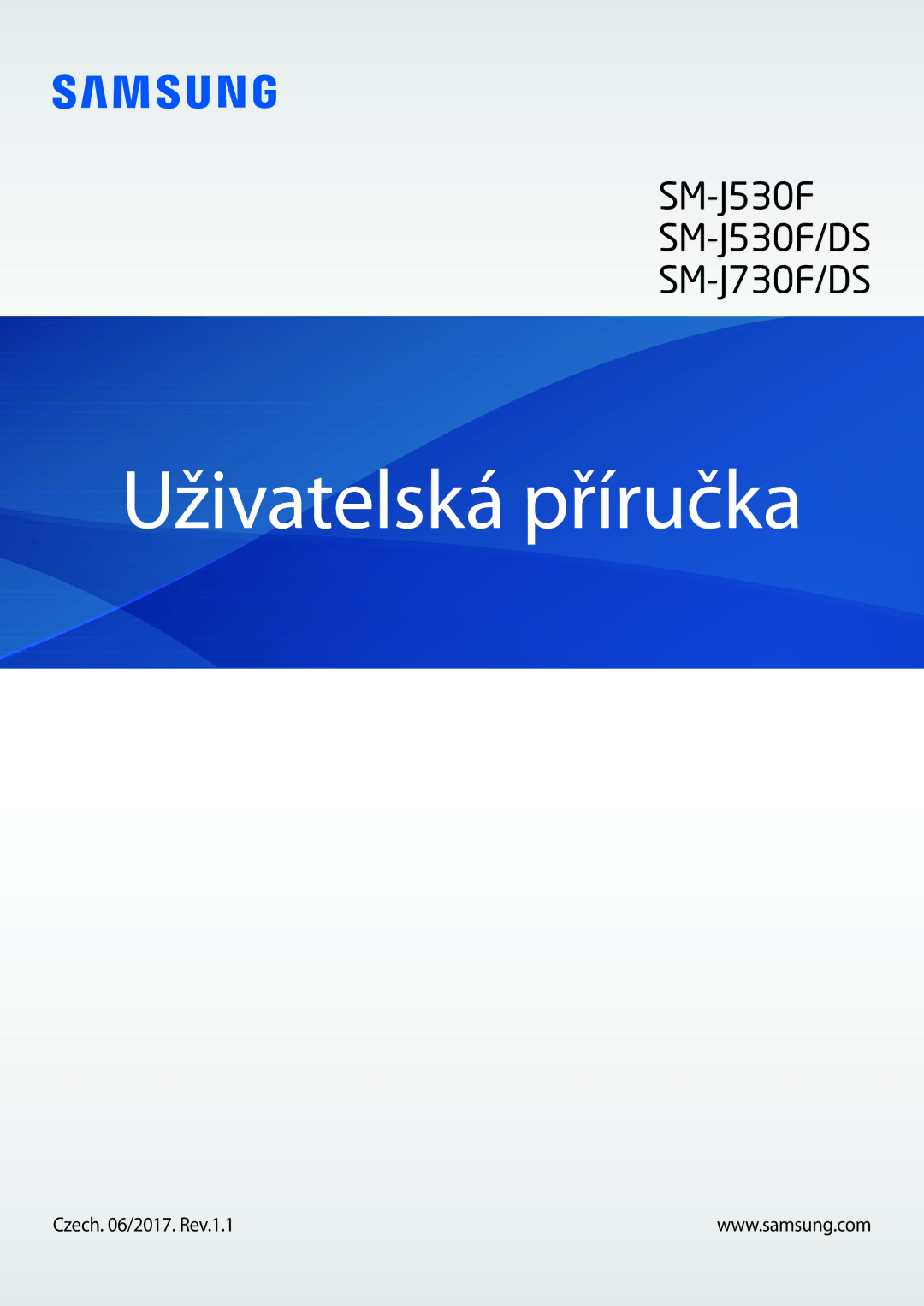 Samsung CG-J730FZDRMOL, CG-J730FZKRMOL, SM-J730FZKDETL, SM-J530FZKAO2C, SM-J530FZKDETL manual Uživatelská příručka 