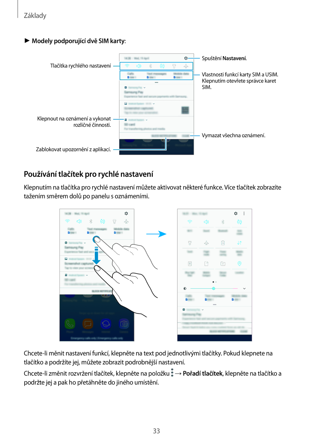 Samsung CG-J730FZKRMOL, CG-J730FZDRMOL, SM-J730FZKDETL, SM-J530FZKAO2C manual Používání tlačítek pro rychlé nastavení, Sim 