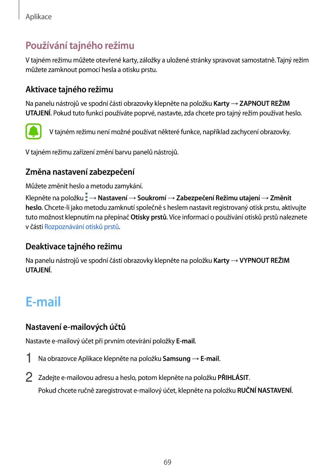 Samsung SM-J530FZKAO2C, CG-J730FZKRMOL, CG-J730FZDRMOL, SM-J730FZKDETL, SM-J530FZKDETL manual Mail, Používání tajného režimu 