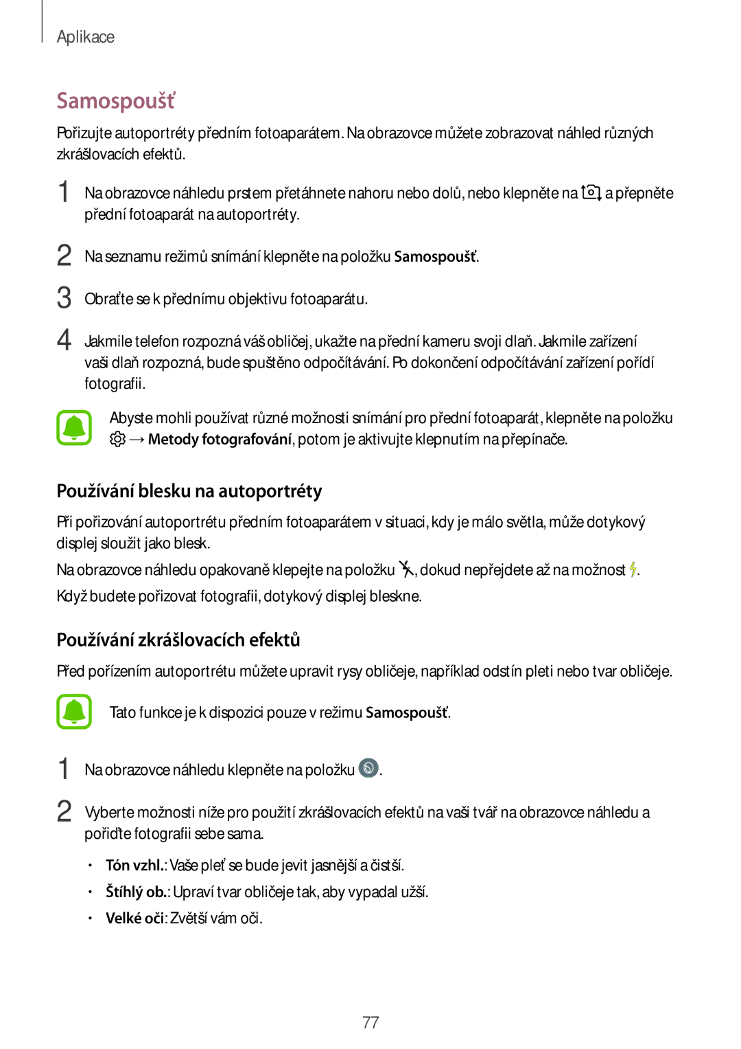 Samsung CG-J730FZKRMOL, CG-J730FZDRMOL manual Samospoušť, Používání blesku na autoportréty, Používání zkrášlovacích efektů 