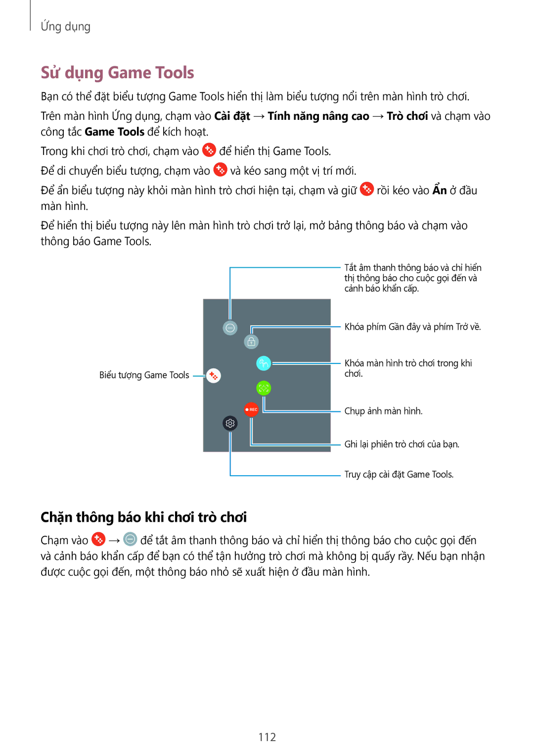 Samsung CG-N920FZWXVTC, SM-N920CZWAXXV manual Sử dụng Game Tools, Chặn thông báo khi chơi trò chơi, 112 