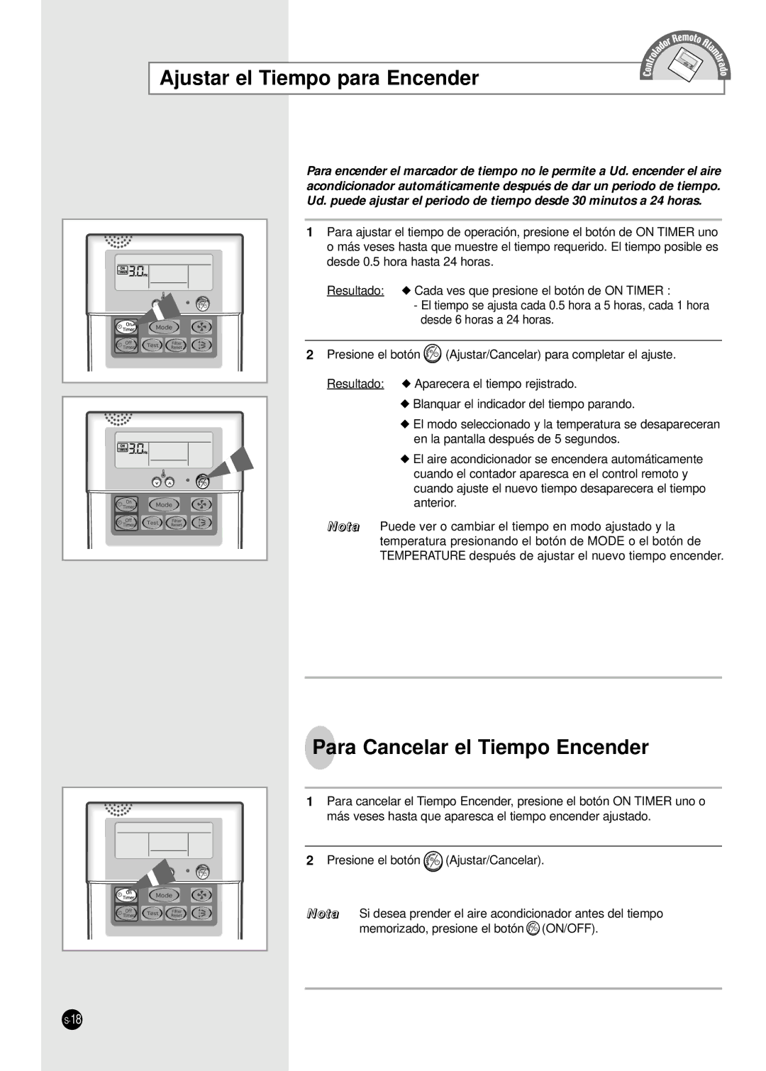 Samsung CH36CAX, CH36ZAX, CH44CAX, CH24CAX, CH18CAX, CH24ZAX Ajustar el Tiempo para Encender, Para Cancelar el Tiempo Encender 