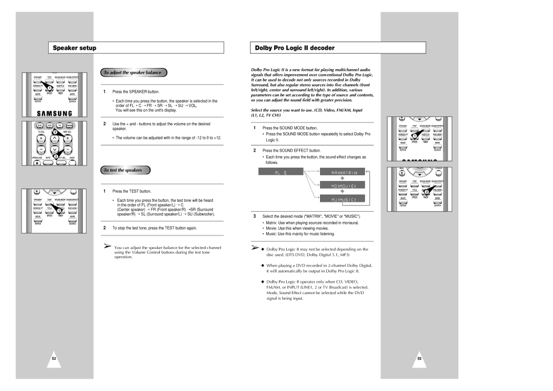 Samsung CHT-420 instruction manual Speaker setup Dolby Pro Logic II decoder, To adjust the speaker balance 