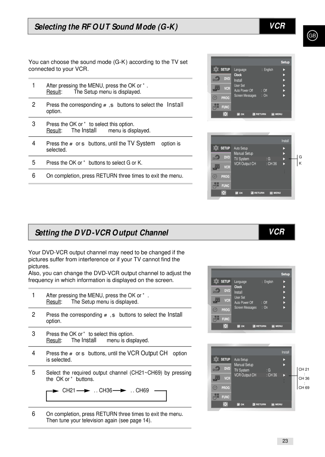 Samsung CHT-500 Selecting the RF OUT Sound Mode G-K, Setting the DVD-VCR Output Channel, Selected, Is selected 